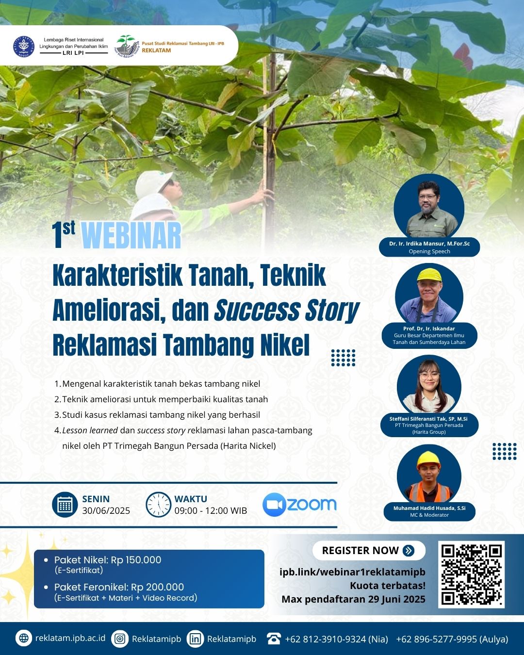 1st Webinar Karakteristik Tanah, Teknik Ameliorasi, dan Success Story Reklamasi Tambang Nikel