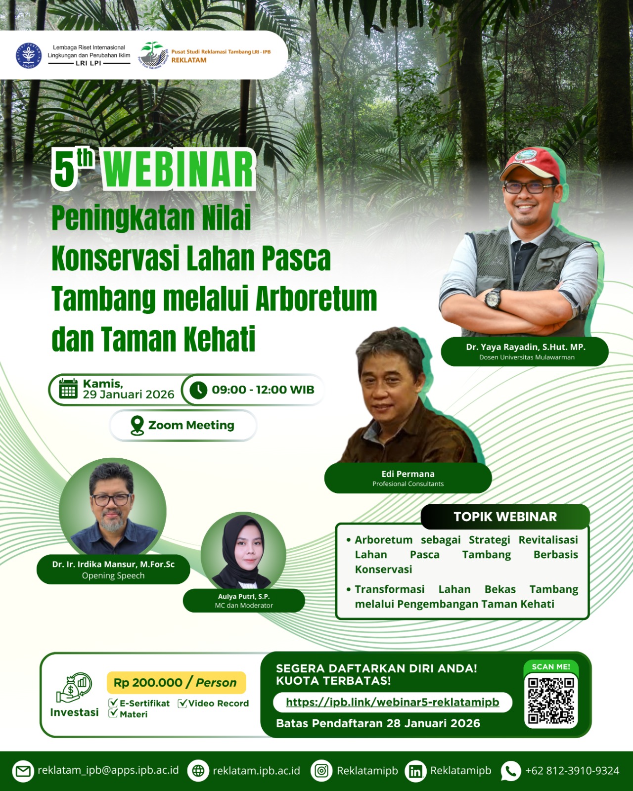 Webinar ke-5 Peningkatan Nilai Konservasi Lahan Pascatambang melalui Arboretum dan Taman Kehati