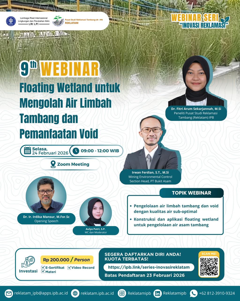 9th Webinar Floating Wetland untuk Mengolah Air Limbah Tambang dan Pemanfaatan Void