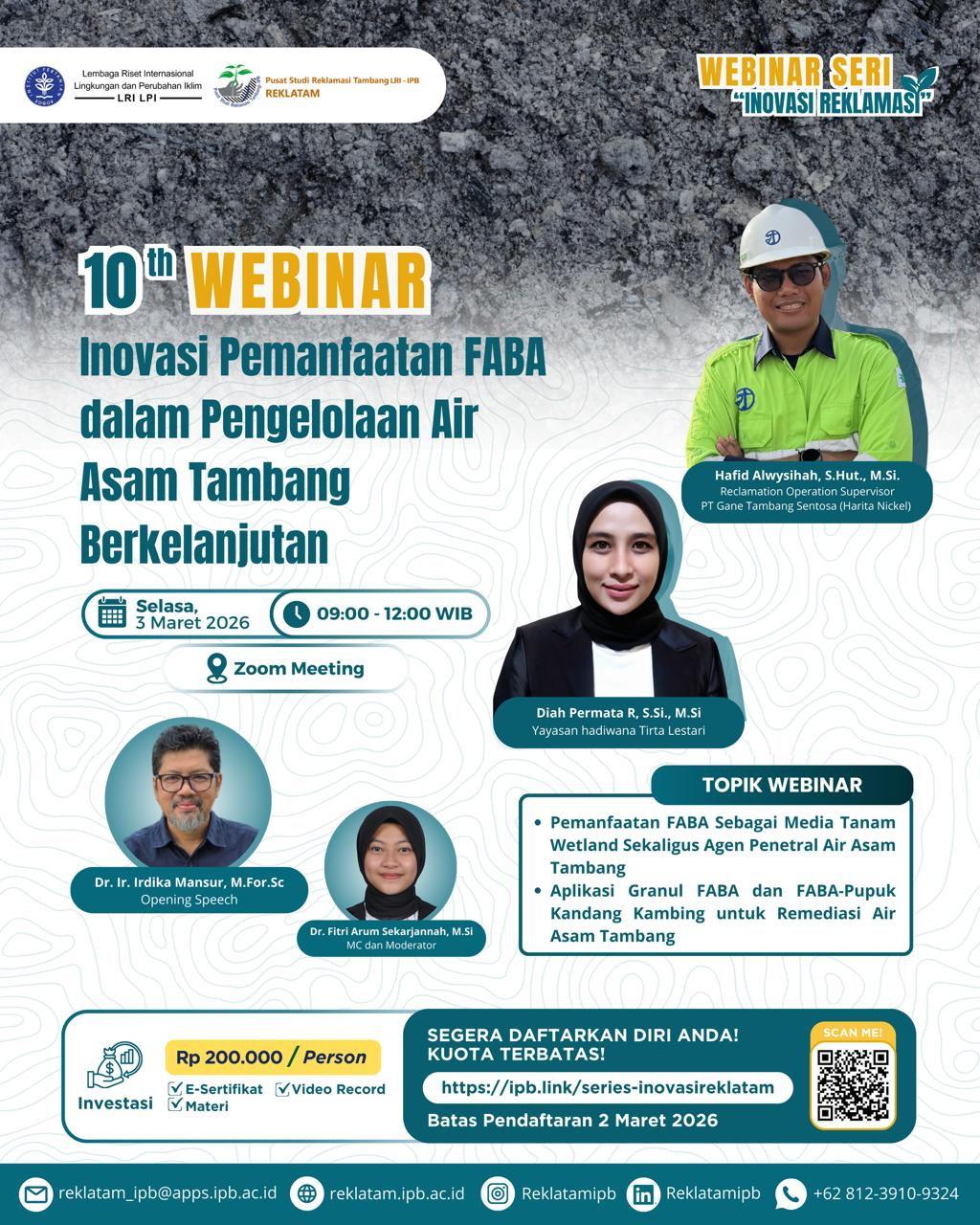 10th WEBINAR Inovasi Pemanfaatan FABA dalam Pengelolaan Air Asam Tambang Berkelanjutan